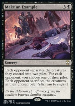 Make an Example⁣ - Commander: Streets of New Capenna⁣ (Rare)⁣ [37]