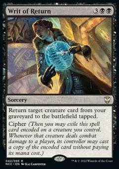 Writ of Return⁣ - Commander: Streets of New Capenna⁣ (Rare)⁣ [42]