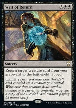 Writ of Return⁣ - Commander: Streets of New Capenna⁣ (Rare)⁣ [42]