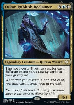 Oskar, Rubbish Reclaimer⁣ - Commander: Streets of New Capenna⁣ (Rare)⁣ [77]