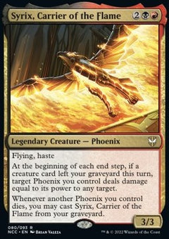 Syrix, Carrier of the Flame⁣ - Commander: Streets of New Capenna⁣ (Rare)⁣ [80]