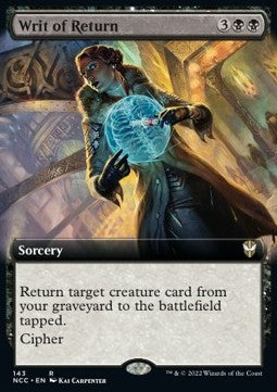 Writ of Return⁣ - Commander: Streets of New Capenna: Extras⁣ (Rare)⁣ [143]