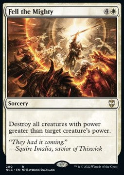 Fell the Mighty⁣ - Commander: Streets of New Capenna⁣ (Rare)⁣ [200]