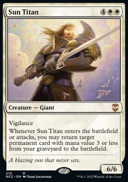 Sun Titan⁣ - Commander: Streets of New Capenna⁣ (Mythic)⁣ [210]