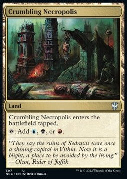 Crumbling Necropolis⁣ - Commander: Streets of New Capenna⁣ (Uncommon)⁣ [397]