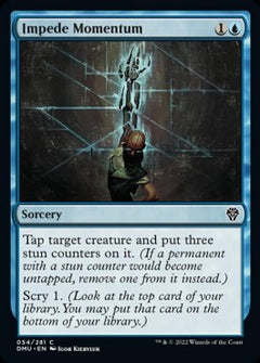 Impede Momentum⁣ - Dominaria United⁣ (Common)⁣ [54]