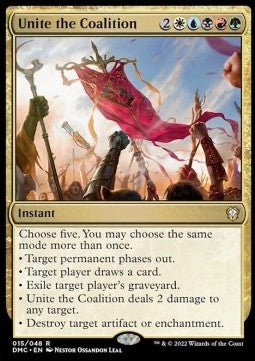 Unite the Coalition⁣ - Commander: Dominaria United⁣ (Rare)⁣ [15]