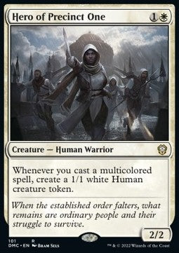 Hero of Precinct One⁣ - Commander: Dominaria United⁣ (Rare)⁣ [101]