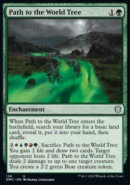 Path to the World Tree⁣ - Commander: Dominaria United⁣ (Uncommon)⁣ [136]