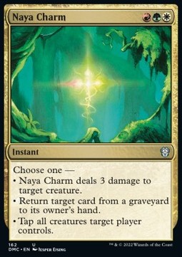 Naya Charm⁣ - Commander: Dominaria United⁣ (Uncommon)⁣ [162]