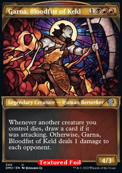 Garna, Bloodfist of Keld (V.2)⁣ - Dominaria United: Extras⁣ (Uncommon)⁣ [340]