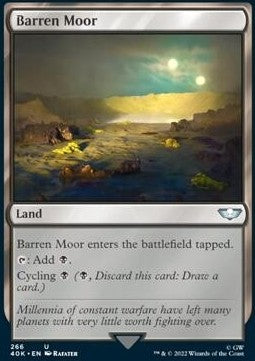 Barren Moor⁣ - Universes Beyond: Warhammer 40,000⁣ (Uncommon)⁣ [266]