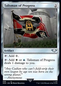 Talisman of Progress⁣ - Universes Beyond: Warhammer 40,000⁣ (Uncommon)⁣ [258]
