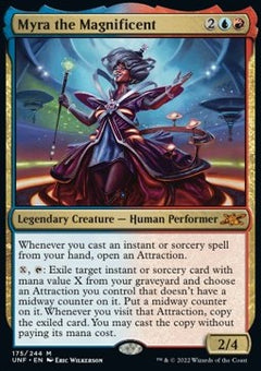 Myra the Magnificent⁣ - Unfinity⁣ (Mythic)⁣ [175]
