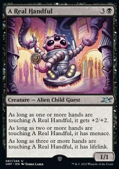 A Real Handful⁣ - Unfinity⁣ (Uncommon)⁣ [87]