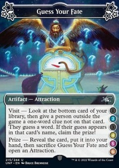 Guess Your Fate (V.3)⁣ - Unfinity⁣ (Uncommon)⁣ [215]