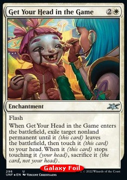 Get Your Head in the Game⁣ - Unfinity: Extras⁣ (Uncommon)⁣ [296]