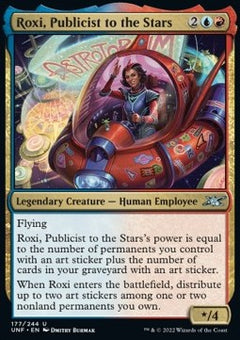 Roxi, Publicist to the Stars⁣ - Unfinity⁣ (Uncommon)⁣ [177]