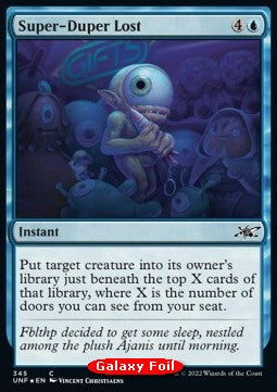 Super-Duper Lost⁣ - Unfinity: Extras⁣ (Common)⁣ [345]