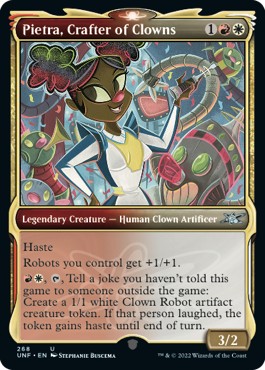 Pietra, Crafter of Clowns (V.1)⁣ - Unfinity: Extras⁣ (Uncommon)⁣ [268]