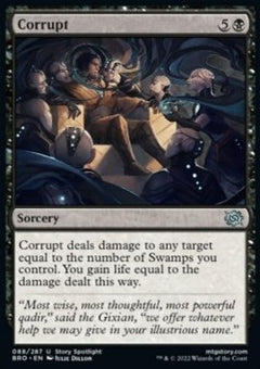 Corrupt⁣ - The Brothers' War⁣ (Uncommon)⁣ [88]