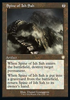 Spine of Ish Sah⁣ - Commander: The Brothers' War⁣ (Rare)⁣ [162]