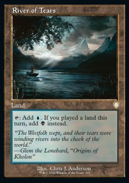 River of Tears⁣ - Commander: The Brothers' War⁣ (Rare)⁣ [197]