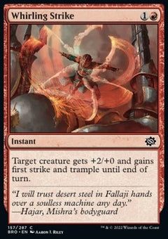 Whirling Strike⁣ - The Brothers' War⁣ (Common)⁣ [157]