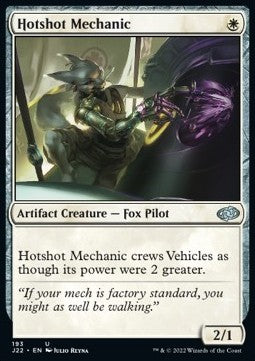 Hotshot Mechanic⁣ - Jumpstart 2022⁣ (Uncommon)⁣ [193]