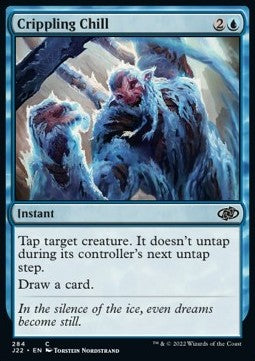Crippling Chill⁣ - Jumpstart 2022⁣ (Common)⁣ [284]