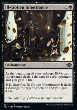 Ill-Gotten Inheritance⁣ - Jumpstart 2022⁣ (Common)⁣ [427]