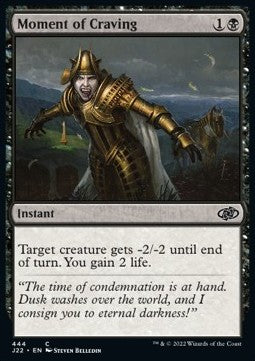 Moment of Craving⁣ - Jumpstart 2022⁣ (Common)⁣ [444]