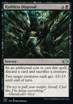 Ruthless Disposal⁣ - Jumpstart 2022⁣ (Uncommon)⁣ [462]