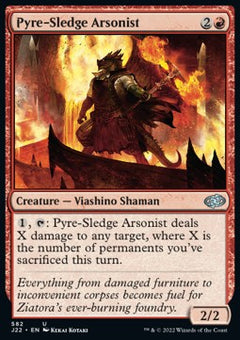 Pyre-Sledge Arsonist⁣ - Jumpstart 2022⁣ (Uncommon)⁣ [582]