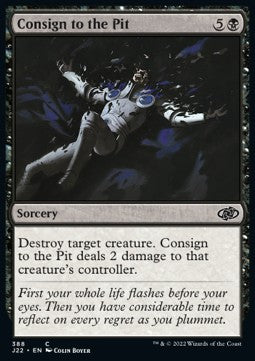 Consign to the Pit⁣ - Jumpstart 2022⁣ (Common)⁣ [388]