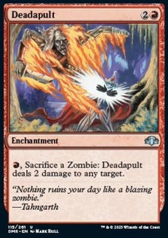 Deadapult⁣ - Dominaria Remastered⁣ (Uncommon)⁣ [115]
