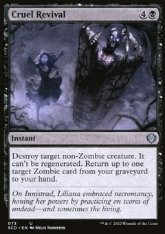 Cruel Revival⁣ - Starter Commander Decks⁣ (Uncommon)⁣ [73]