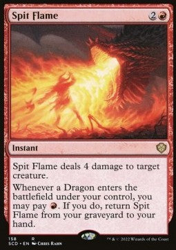 Spit Flame⁣ - Starter Commander Decks⁣ (Rare)⁣ [158]