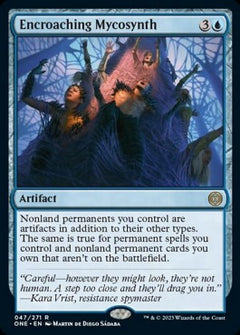 Encroaching Mycosynth⁣ - Phyrexia: All Will Be One⁣ (Rare)⁣ [47]