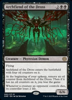 Archfiend of the Dross - Phyrexia: All Will Be One (Rare) [ONE-82]