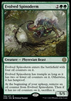 Evolved Spinoderm⁣ - Phyrexia: All Will Be One⁣ (Rare)⁣ [166]