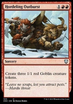 Hordeling Outburst⁣ - Commander: Phyrexia: All Will Be One⁣ (Uncommon)⁣ [100]