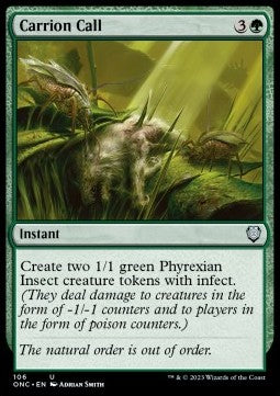 Carrion Call⁣ - Commander: Phyrexia: All Will Be One⁣ (Uncommon)⁣ [106]