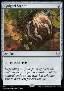 Golgari Signet⁣ - Commander: Phyrexia: All Will Be One⁣ (Uncommon)⁣ [131]
