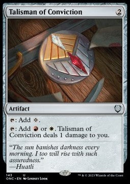 Talisman of Conviction⁣ - Commander: Phyrexia: All Will Be One⁣ (Uncommon)⁣ [143]