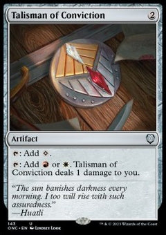 Talisman of Conviction⁣ - Commander: Phyrexia: All Will Be One⁣ (Uncommon)⁣ [143]