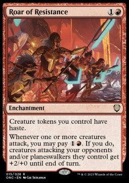 Roar of Resistance⁣ - Commander: Phyrexia: All Will Be One⁣ (Rare)⁣ [15]