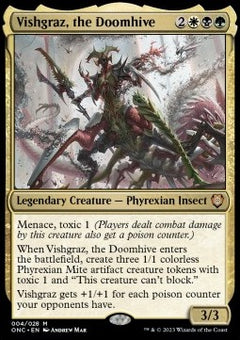 Vishgraz, the Doomhive⁣ - Commander: Phyrexia: All Will Be One⁣ (Mythic)⁣ [4]