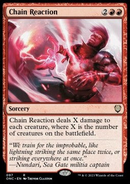Chain Reaction⁣ - Commander: Phyrexia: All Will Be One⁣ (Rare)⁣ [97]