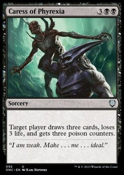 Caress of Phyrexia⁣ - Commander: Phyrexia: All Will Be One⁣ (Uncommon)⁣ [92]